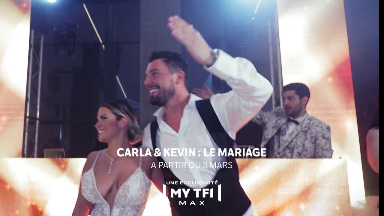 Carla et Kevin : le mariage (MYTF1 MAX) bande-annonce
