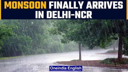 Delhi-NCR: Monsoon arrives in the national capital, brings respite from heat | Oneindia News*News