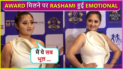 Main Ye Sab Bhul Gayi, Rashami Desai Gets Emotional At An Award Function
