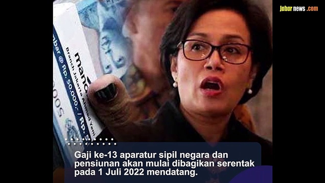 Kabar Gembira, Gaji ke-13 ASN dan Pensiunan Plus Tukin Cair 1 Juli