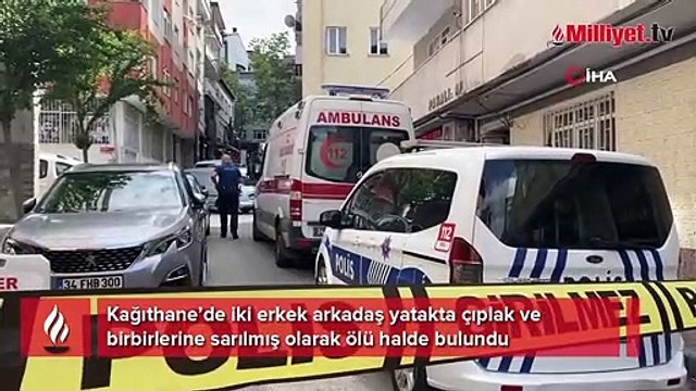 Kağıthane'de 2 arkadaş yatakta ölü bulundu