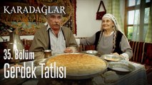 Gerdek tatlısı - Karadağlar 35. Bölüm