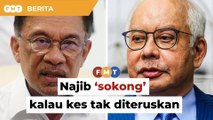 Najib sokong saya jadi PM jika kes mahkamah tidak diteruskan, kata Anwar