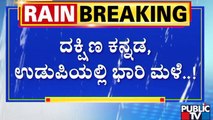 Heavy Rain In Dakshina Kannada & Udupi | Public TV