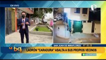 SJM:  Ladrón “Caradura” asalta a sus propios vecinos
