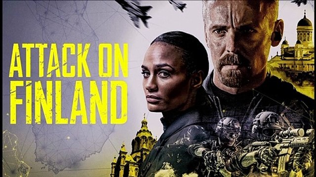 Attack on Finland - Trailer © 2022 Foreign, Thriller, Action and Adventure