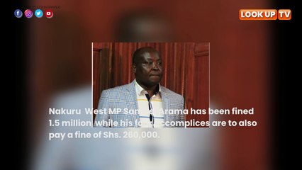 Nakuru West MP  fined 1.5 million over land defrauding