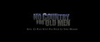 NO COUNTRY FOR OLD MEN - Non, ce pays n'est pas pour le vieil homme (2007) Bande Annonce VF - HD