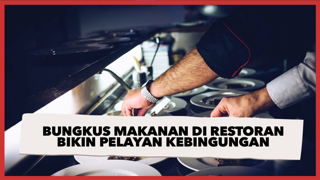 Minta Bungkus Makanan di Restoran, Aksi Pria Ini Sukses Bikin Pelayan Kebingungan