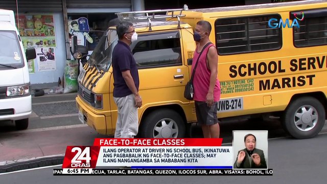 Ilang operator at driver ng school bus, ikinatuwa ang pagbabalik ng face-to-face classes | 24 Oras