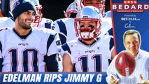 Julian Edelman RIPS Jimmy G For Not Playing Through Injury | REACTION
