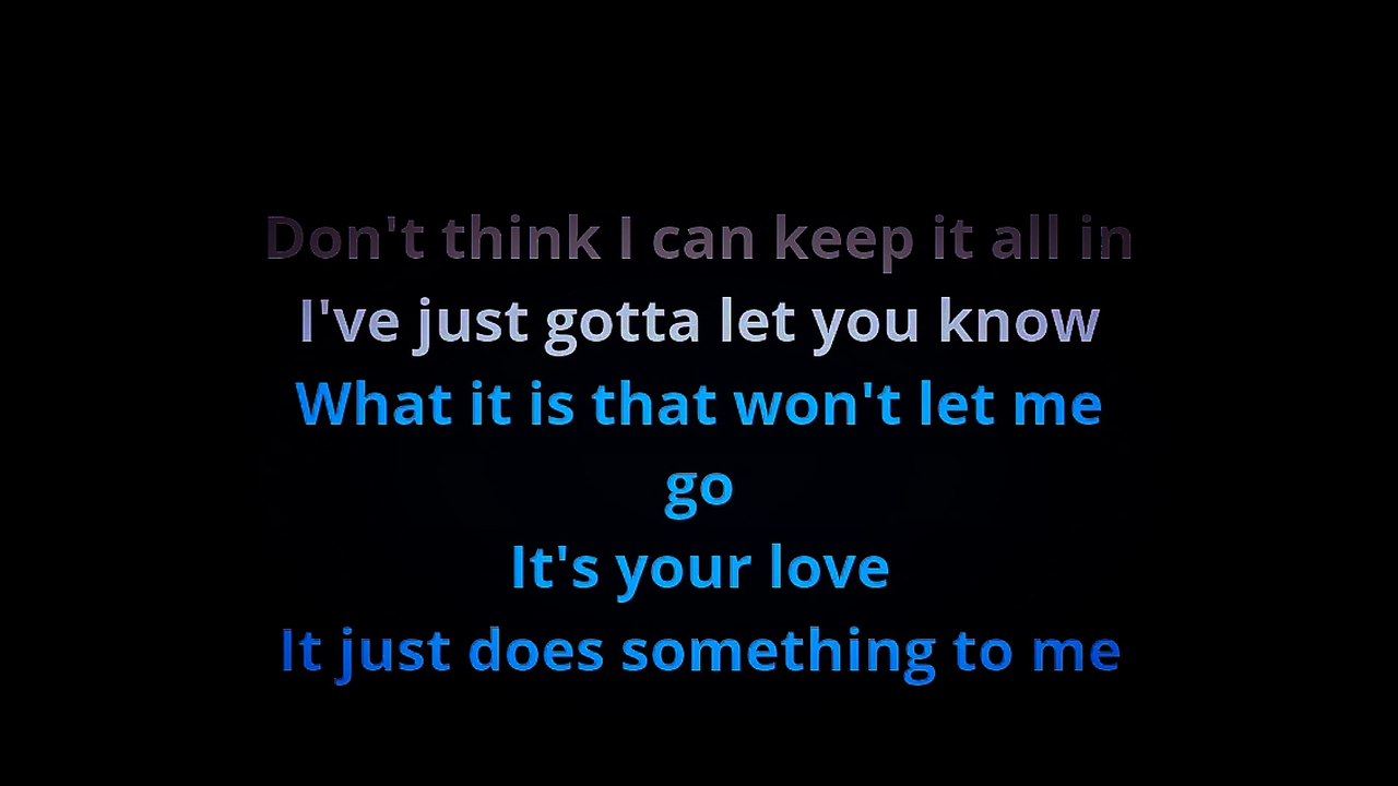it's your love