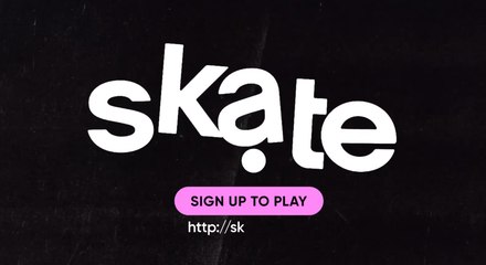 Skate. | Official "Still Working On It"  Trailer