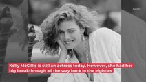 This Is How Beautiful 'Top Gun' Star Kelly McGillis Used To Be