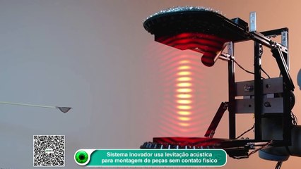 Levitação acústica é usada para montagem de peças sem contato físico