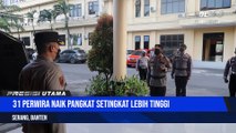 344 Personel Polda Banten Naik Pangkat Kapolda Banten Bekerja Lebih Optimal Untuk Masyarakat