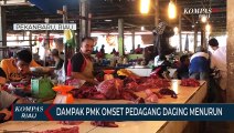 Dampak PMK Omset Pedagang Daging Menurun