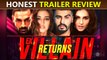 Ek Villain Returns Honest Trailer Review | John Abraham, Arjun Kapoor, Disha Patani, Tara Sutaria