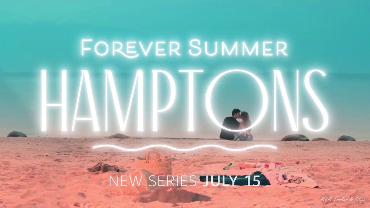 Forever Summer: Hamptons | Amazon Prime TV Series | HD Trailer