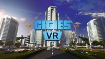 Cities VR - Official Metro & Traffic Routing Update Trailer