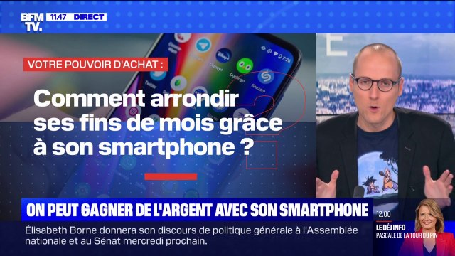 Comment arrondir ses fins de mois grâce à son smartphone ? BFMTV répond à vos questions