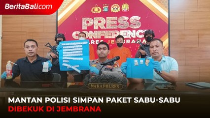 Mantan Polisi Simpan Paket Sabu-Sabu Dibekuk di Jembrana