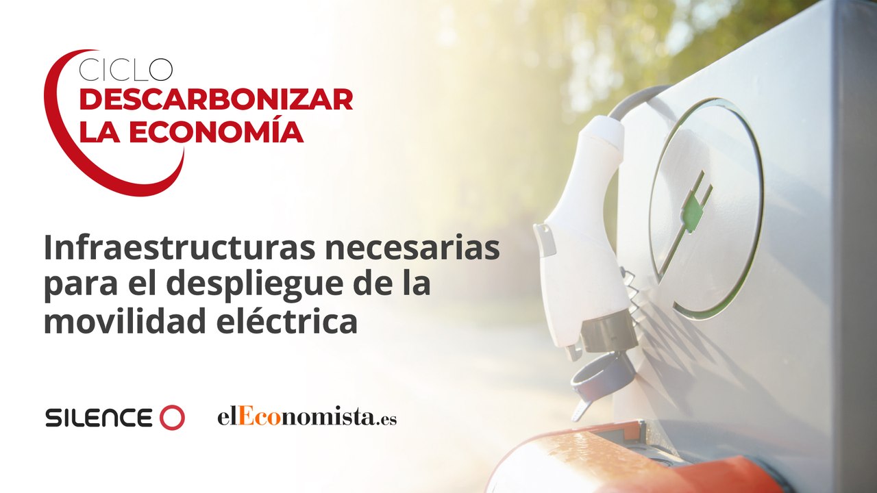 Observatorio - Infraestructuras necesarias para el despliegue de la movilidad eléctrica