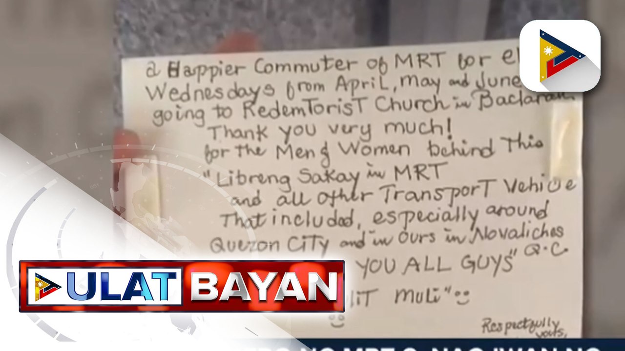 Pasahero ng MRT-3, nag-iwan ng sulat pasasalamat dahil sa libreng sakay; Higit 28-M pasahero, nakinabang sa libreng sakay