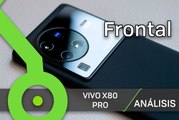 Vivo X80 Pro, prueba de vídeo - Frontal (1080p, día)