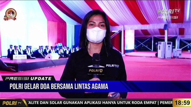 PRESISI UPDATE 19.00 WIB Live Report Ratu Dianti Terkait Doa Bersama dalam rangkaian kegiatan Hari Bhayangkara ke-76
