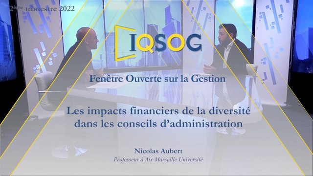 Les impacts financiers de la diversité dans les conseils d’administration [Nicolas Aubert]