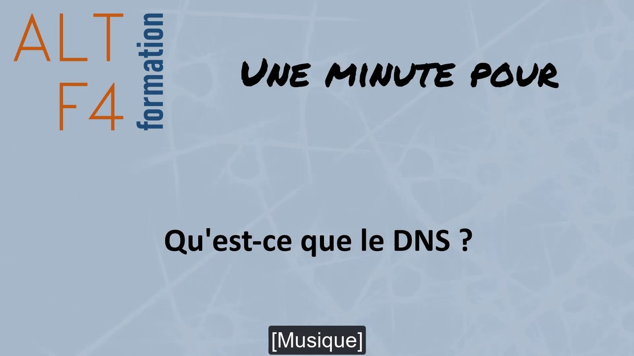 Qu'est-ce que le DNS ?