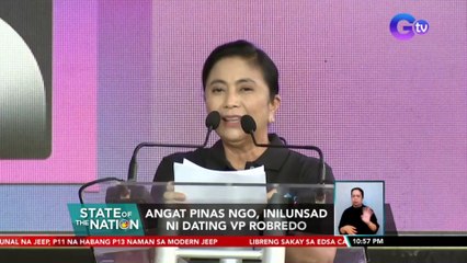 Angat Pinas NGO, inilunsad ni Dating VP Robredo | SONA