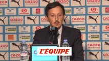 Longoria : «Sampaoli renonce à ses contrats, comme Villas-Boas»  - Foot - L1 - OM
