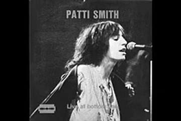 Patti Smith Group - bootleg Bottom Line, NY, 12-27-1975 part one