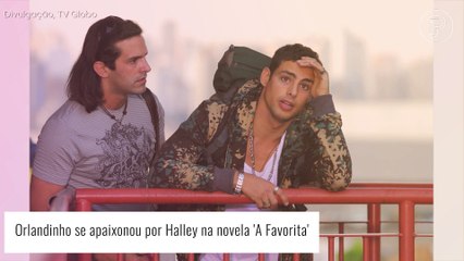 Novela 'A Favorita': Orlandinho sozinho, com Halley ou com Céu? Recorde o final do filho de Darcy