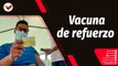 Tras la Noticia | Vacunación de refuerzo contra la COVID-19 en Venezuela
