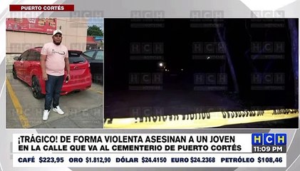 ¡Lamentable! Asesinan a un joven en Puerto Cortés