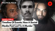 A Social Media Post, Threats And A Tailor's Murder In Udaipur: A Timeline Of Events