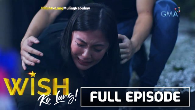 NAMATAY NA SANGGOL, MULING NABUHAY?! (Full Episode) | Wish Ko Lang