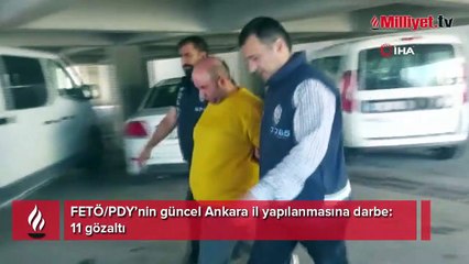 FETÖ/PDY’nin güncel Ankara il yapılanmasına darbe
