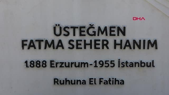 İSTANBUL-MİLLİ MÜCADELE KAHRAMANI KARA FATMA MEZARI BAŞINDA ANILDI