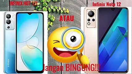 INFINIX HOT 12i VS INFINIX NOTE 12