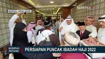 Persiapan Jelang Puncak Ibadah Haji 2022 di Puncak Musim Panas Arab Saudi