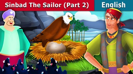 Sindbad the Sailor Part 2 - English Fairy Tales