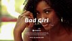 "Bad Girl" Afrobeat Type Beat