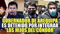 GOBERNADOR DE AREQUIPA : DETIENEN A ELMER CÁCERES LLICA POR LIDERAR UNA ORGANIZACIÓN CRIMINAL