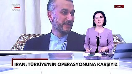 Suriye Ve İran’dan Türkiye'nin Olası Operasyonuna Tepki: Karşıyız