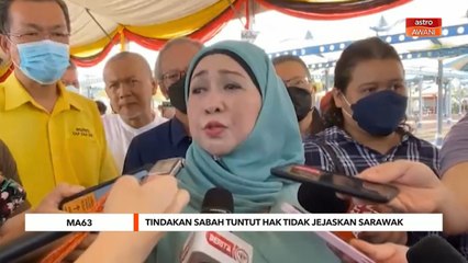 MA63 | Tindakan Sabah tuntut hak tidak jejaskan Sarawak