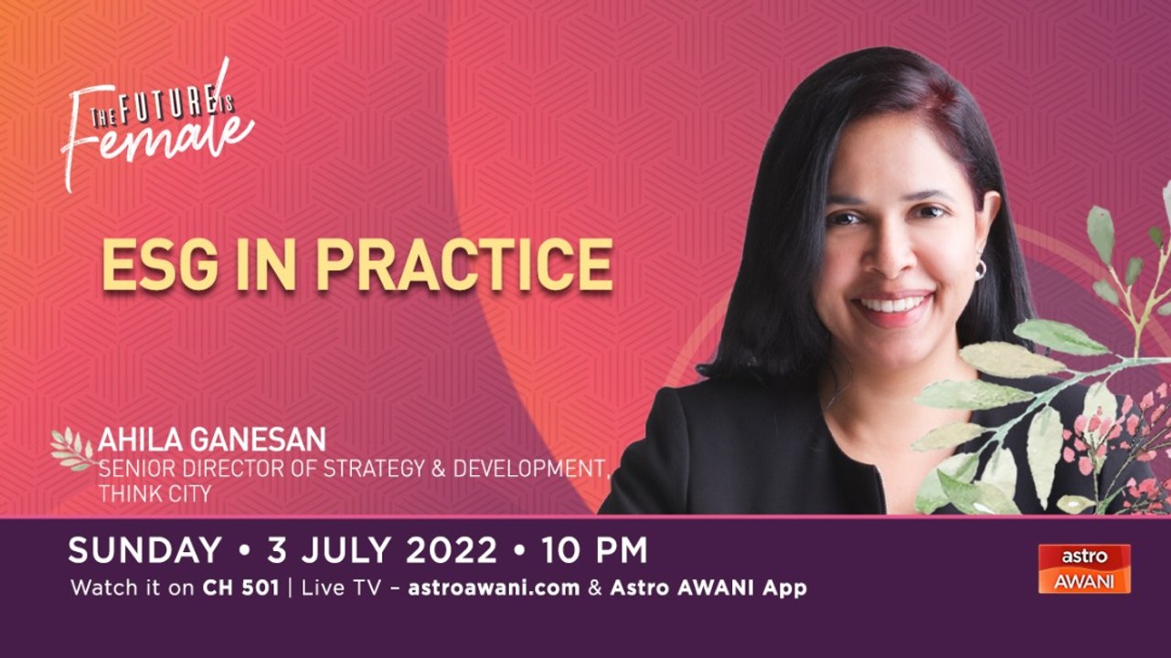 The Future Is Female: ESG & Sustainability - A Strategic Imperative